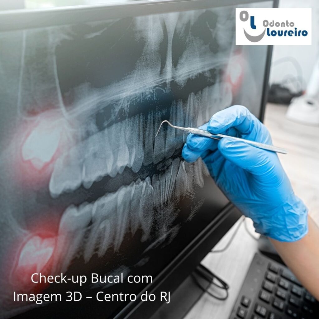 Check-up Bucal com Imagem 3D no Centro do Rio de Janeiro