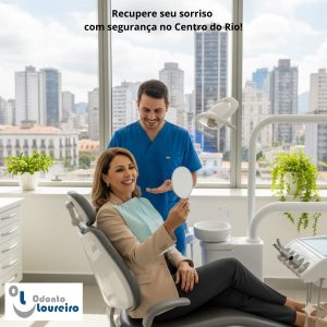 Implantes Dentários no Centro do RJ: O Caminho Seguro para Recuperar sua Autoestima e Sorrir sem Medo